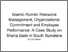 [thumbnail of 08 Islamic Human Resource Management, Organizational Commitment and Employee Performance A Case Study on Sharia Bank in South Sumatera.pdf]