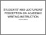 [thumbnail of 07 STUDENTS’ AND LECTURERS’ PERCEPTION ON ACADEMIC WRITING INSTRUCTION.pdf]