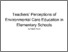 [thumbnail of Teachers’ Perceptions of Environmental Care Education in Elementary Schools(1) (Similarity).pdf]