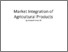 [thumbnail of 3. Market Integration of Agricultural Products.pdf]