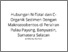 [thumbnail of Hubungan N-Total dan C-Organik Sedimen Dengan Makrozoobentos di Perairan Pulau Payung, Banyuasin, Sumatera Selatan.pdf]