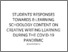 [thumbnail of STUDENTS’ RESPONSES TOWARDS E-LEARNING SCHOOLOGY CONTENT ON CREATIVE WRITING LEARNING DURING THE COVID-19 PANDEMIC.pdf]