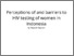 [thumbnail of Perceptions of and barriers to HIV testing of women in Indonesia-1.pdf]