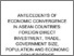 [thumbnail of Turnitin - Antecedents Of Economic Convergence In Asean Countries Foreign Direct Investment, Trade, Government Size,  Population And Economic Convergence.pdf]